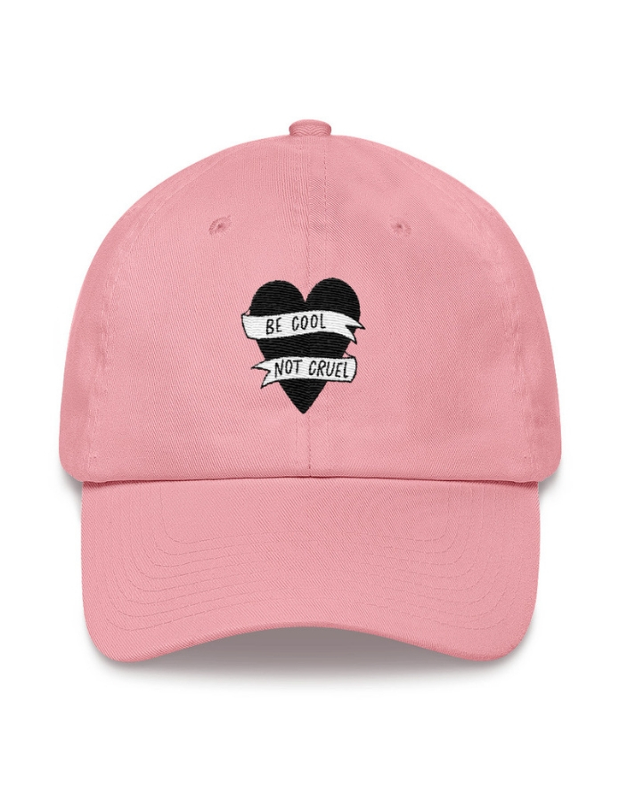 The Be Cool Not Cruel Hat